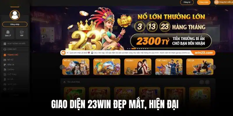 Giới thiệu 23Win với giao diện đẹp mắt 